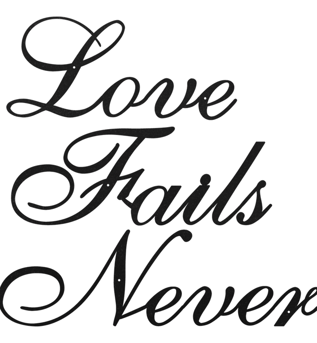 Love Never Fails Metal Decor