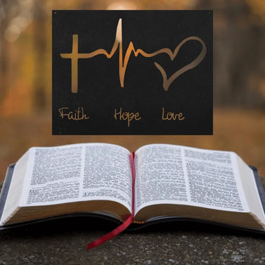 Faith Hope Love Metal Sign