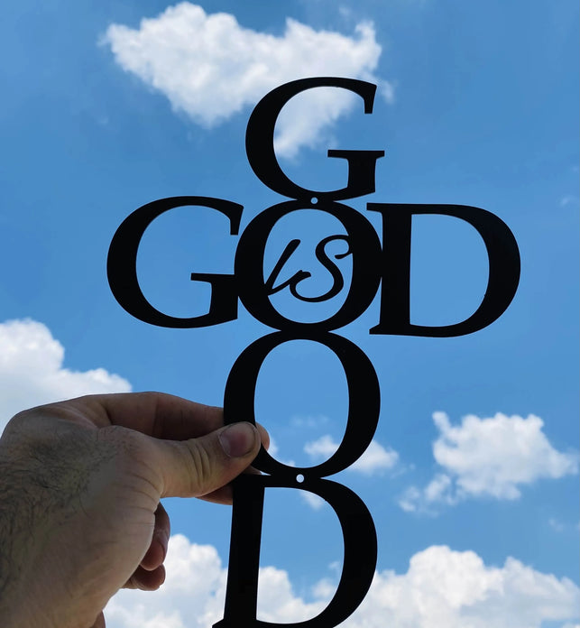 God Is Good Metal Sign Decor