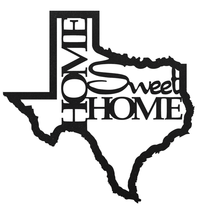 Texas Home Sweet Home Sign